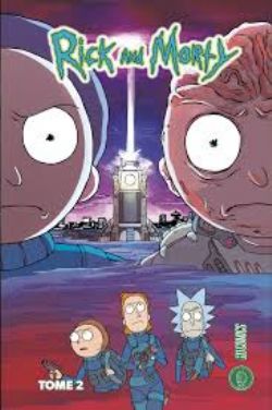 RICK ET MORTY -  (V.F.) 02