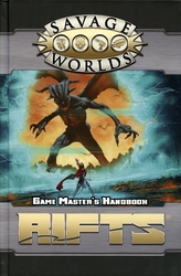 RIFTS: FOR SAVAGE WORLD -  GAME MASTER'S HANDBOOK (ANGLAIS) -  RÈGLE DE BASE SW