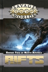 RIFTS: FOR SAVAGE WORLD -  SAVAGE FOES OF NORTH AMERICA (ANGLAIS) -  SUPPLÉMENT SW