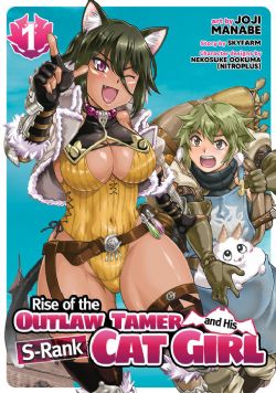 RISE OF THE OUTLAW TAMER AND HIS S-RANK CAT GIRL -  (V.A.) 01