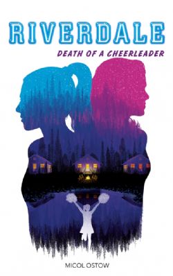 RIVERDALE -  DEATH OF A CHEERLEADER(V.F.)