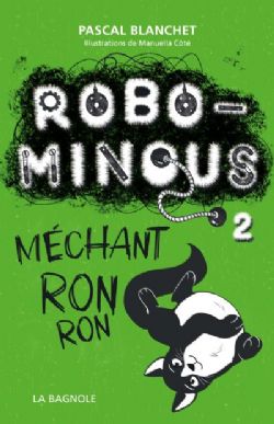 ROBOMINOUS -  MÉCHANT RONRON (V.F.) 02