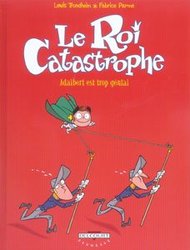 ROI CATASTROPHE, LE -  ADALBERT EST TROP GENIAL 08