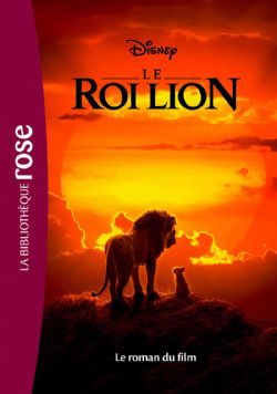ROI LION, LE -  LE ROMAN DU FILM