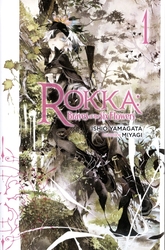 ROKKA : BRAVES OF THE SIX FLOWERS -  -ROMAN- (V.A.) 01