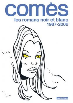 ROMANS NOIR ET BLANC, LES -  1987-2006