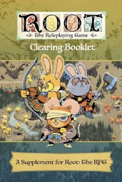 ROOT: LE JEU DE RÔLE -  CLEARING BOOKLET (ANGLAIS) -  SUPPLÉMENT PBTA