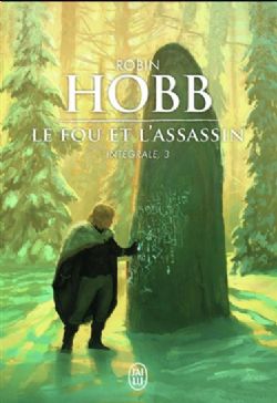 ROYAUME DES ANCIENS, LE -  INTÉGRALE (FORMAT DE POCHE) -  LE FOU ET L'ASSASSIN 03