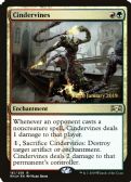 Ravnica Allegiance Promos -  Cindervines