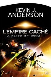 SAGA DES SEPT SOLEILS, LA -  L'EMPIRE CACHE 01