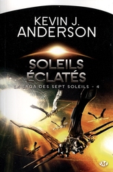 SAGA DES SEPT SOLEILS, LA -  SOLEILS ECLATES 04