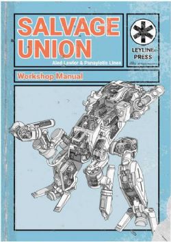 SALVAGE UNION -  LIVRE DE BASE (ANGLAIS) -  RÈGLE DE BASE