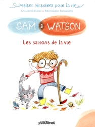 SAM & WATSON -  LES SAISONS DE LA VIE