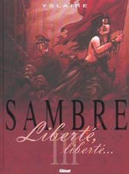 SAMBRE -  LIBERTE, LIBERTE... 03