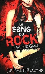 SANG DU ROCK, LE -  WICKED GAME (V.F.) 01