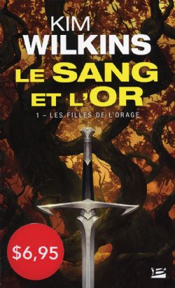 SANG ET L'OR, LE -  LES FILLES DE L'ORAGE (FORMAT DE POCHE, PRIX DÉCOUVERTE) 01