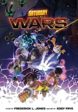 SATURDAY WARS -  THE MANGA MULTIVERSE CROSSOVER (V.A.)