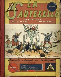 SAUTERELLE, LA -  AVENTURES, SPORTS, TOURISME (1ÈRE ÉDITION 1933)