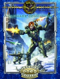 SAVAGE WORLDS -  BATTLELORDS OF THE 23RD CENTURY - COMPAGNON DE CARNAGE (ANGLAIS) -  SUPPLÉMENT SW