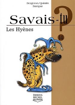 SAVAIS-TU ? -  LES HYENES 14