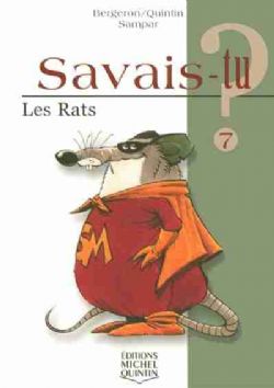 SAVAIS-TU ? -  LES RATS 07