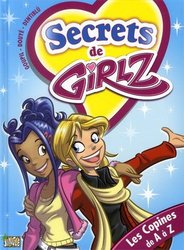 SECRETS DE GIRLZ -  LES COPINES DE A À Z 03