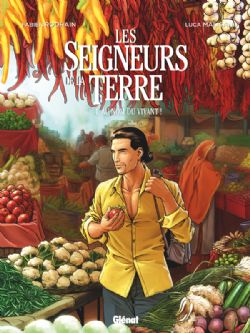 SEIGNEURS DE LA TERRE, LES -  AU NOM DU VIVANT ! 04