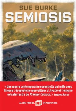 SEMIOSIS - UN RÉCIT DE PREMIER CONTACT