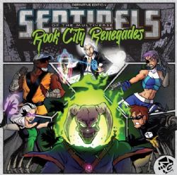 SENTINELS OF THE MULTIVERSE -  ROOK CITY RENEGADES (ANGLAIS)
