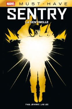 SENTRY -  LA SENTINELLE (V.F.) -  MARVEL MUST-HAVE