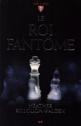 SERIE DES ROIS -  LE ROI FANTÔME (GRAND FORMAT) 02