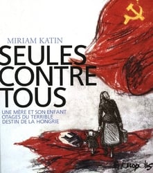 SEULES CONTRE TOUS (NOUVELLE ÉDITION)