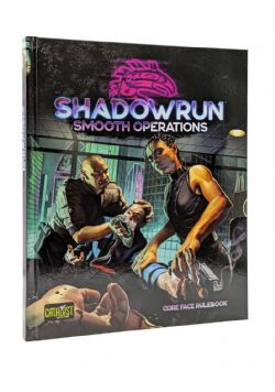 SHADOWRUN 6 -  SMOOTH OPERATIONS HC (ANGLAIS) -  LIVRE DE RÈGLE SHADOWRUN 6TH EDITION