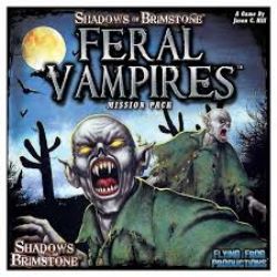 SHADOWS OF BRIMSTONE -  FERAL VAMPIRES (ANGLAIS) -  MISSION PACK
