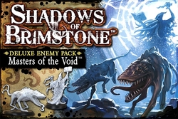 SHADOWS OF BRIMSTONE -  MASTERS OF THE VOID (ANGLAIS) -  DELUXE ENEMY PACK