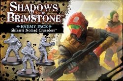 SHADOWS OF BRIMSTONE -  SHIKARRI NOMAD CRUSADERS (ANGLAIS) -  ENEMY PACK