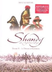 SHANDY, UN ANGLAIS DANS L'EMPIRE -  LE DRAGON D'AUSTERLITZ 02