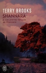 SHANNARA -  LES PIERRES ELFIQUES DE SHANNARA 02