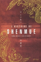 SHENMUE -  L'HISTOIRE DE SHENMUE