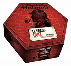 SHERLOCK HOLMES -  LE GRAND QUIZ