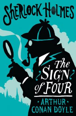 SHERLOCK HOLMES -  THE SIGN OF THE FOUR OR THE PROBLEM OF THE SHOLTOS PAPERBACK (V.A) 02