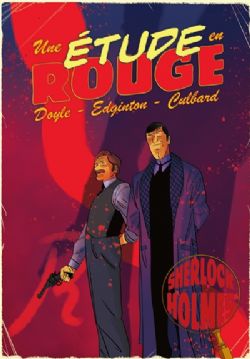 SHERLOCK HOLMES -  UNE ÉTUDE ROUGE (V.F.) -  UNE HISTOIRE ILLUSTRÉE DE SHERLOCK HOLMES