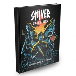 SHIVER RPG -  SLASHER - GENERATION MURDER (ANGLAIS) -  LIVRE DE RÈGLE