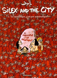 SILEX AND THE CITY -  LE NEOLITHIQUE, C'EST PAS AUTOMATIQUE 03