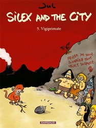 SILEX AND THE CITY -  VIGIPRIMATE 05