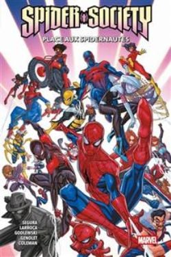 SIPER SOCIETEY -  PLACE AUX SPIDERNAUTES (V.F.) -  MARVEL, 100 % MARVEL