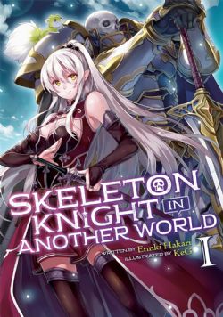 SKELETON KNIGHT IN ANOTHER WORLD -  -ROMAN- (V.A.) 01