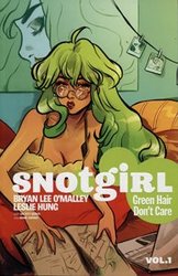 SNOTGIRL -  GREEN HAIR DONT CARE TP 01