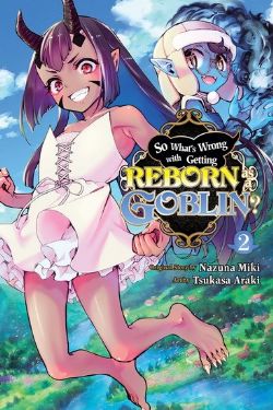 SO WHAT'S WRONG WITH GETTING REBORN AS A GOBLIN? -  (ENGLISH) 02