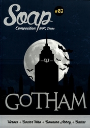 SOAP -  COMPOSITION 100% SÉRIES : GOTHAM - GEEK SUPRÊME 03